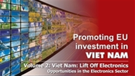 Viet Nam: Lift Off Electronics Opportunities in the Electronics Sector